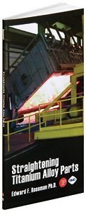 Straightening Titanium Alloy Parts pdf epub mobi 电子书 下载