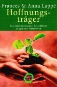 Hoffnungsträger. Ein internationaler Reiseführer zu grünen Initiativen. pdf epub mobi 电子书 下载
