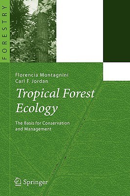 Tropical Forest Ecology pdf epub mobi 电子书 下载