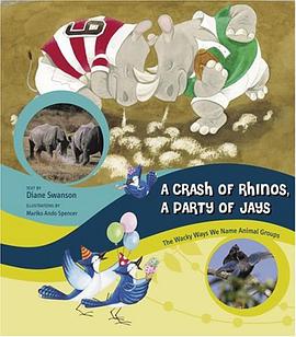 A Crash of Rhinos, a Party of Jays pdf epub mobi 电子书 下载