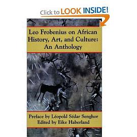 Leo Frobenius on African History, Art, and Culture pdf epub mobi 电子书 下载