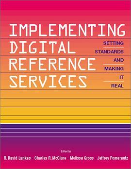 Implementing Digital Reference Services pdf epub mobi 电子书 下载