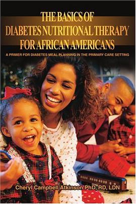 The Basics Of Diabetes Nutritional Therapy For African Americans pdf epub mobi 电子书 下载