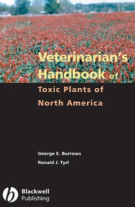 Handbook of Toxic Plants of North America