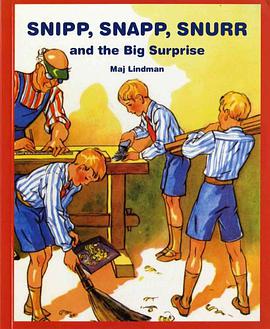 Snipp, Snapp, Snurr and the Big Surprise pdf epub mobi 电子书 下载