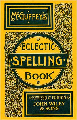 McGuffey's Eclectic Spelling-book pdf epub mobi 电子书 下载