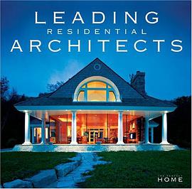 Leading Residential Architects pdf epub mobi 电子书 下载