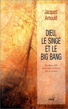 Dieu, le singe et le big-bang pdf epub mobi 下载