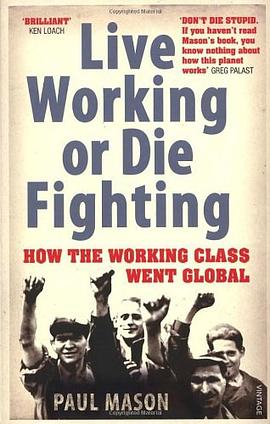 Live Working or Die Fighting pdf epub mobi 电子书 下载