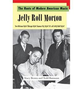 Jelly Roll Morton pdf epub mobi 电子书 下载