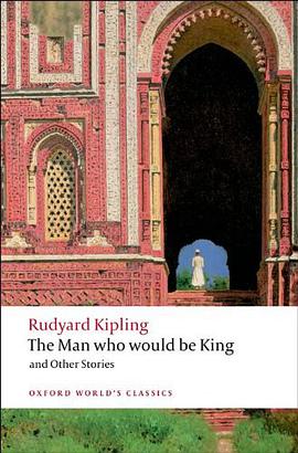 The Man Who Would Be King and Other Stories pdf epub mobi 电子书 下载