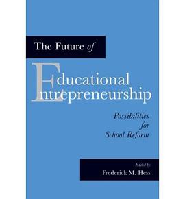 The Future of Educational Entrepreneurship pdf epub mobi 电子书 下载