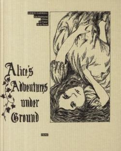 Alice's Adventures Underground
