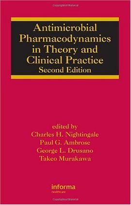 Antimicrobial Pharmacodynamics in Theory and Clinical Practice pdf epub mobi 电子书 下载