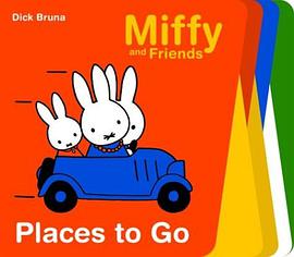 Places to Go (Miffy and Friends) pdf epub mobi 电子书 下载