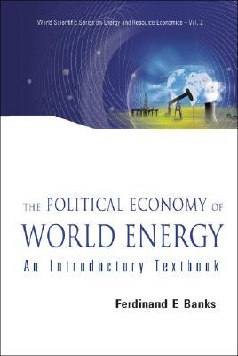 The Polictical Economy of World Energy pdf epub mobi 电子书 下载