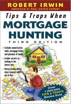 Tips and Traps When Mortgage Hunting pdf epub mobi 电子书 下载