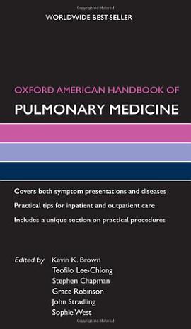 Oxford American Handbook of Pulmonary Medicine (Oxford American Handbooks of Medicine (Quality Paper pdf epub mobi 电子书 下载