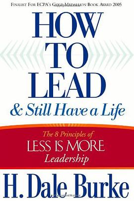 How to Lead and Still Have a Life pdf epub mobi 电子书 下载