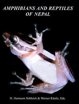 Amphibians and Reptiles of Nepal pdf epub mobi 电子书 下载