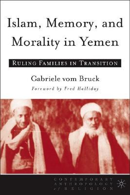 Islam, Memory, And Morality In Yemen pdf epub mobi 电子书 下载