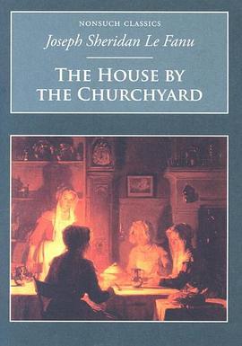 The House by the Churchyard pdf epub mobi 电子书 下载