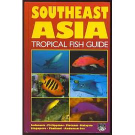 Southeast Asia Tropical Fish Guide