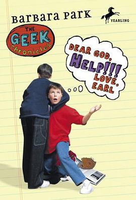 Dear God, Help!!! Love, Earl (Geek Chronicles) (No. 3) pdf epub mobi 电子书 下载