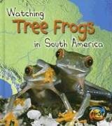 Watching Tree Frogs in South America pdf epub mobi 电子书 下载