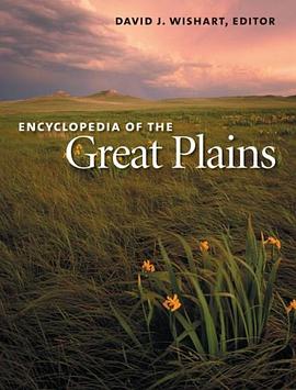 Encyclopedia of the Great Plains pdf epub mobi 电子书 下载