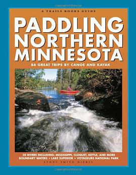 Paddling Northern Minnesota pdf epub mobi 电子书 下载
