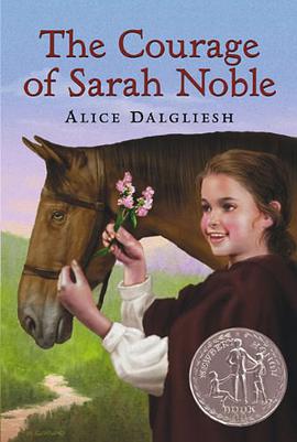The Courage of Sarah Noble pdf epub mobi 电子书 下载