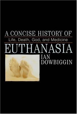 A Concise History of Euthanasia pdf epub mobi 电子书 下载