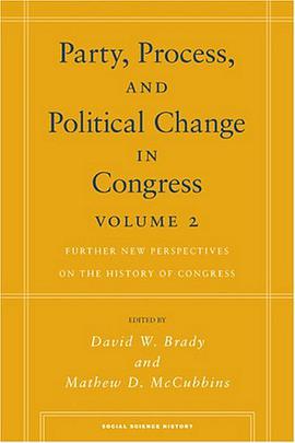 Party, Process, and Political Change in Congress, Volume 2 pdf epub mobi 电子书 下载