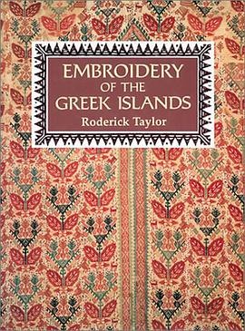 Embroidery of the Greek Islands pdf epub mobi 下载