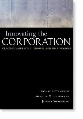 Innovating the Corporation