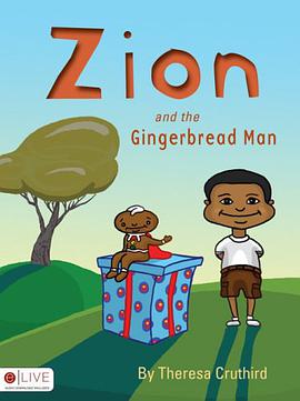 Zion and the Gingerbread Man