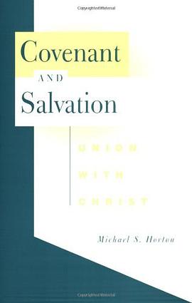 Covenant and Salvation pdf epub mobi 电子书 下载