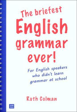 The Briefest English Grammar Ever pdf epub mobi 电子书 下载