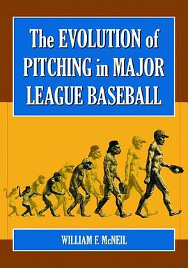 The Evolution of Pitching in Major League Baseball pdf epub mobi 电子书 下载