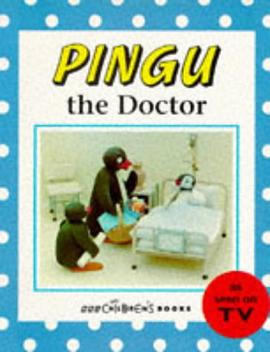 Pingu the Doctor pdf epub mobi 電子書 下載