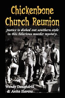 Chickenbone Church Reunion