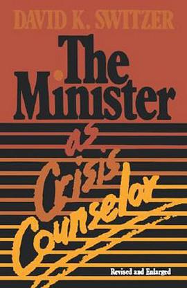 The Minister as Crisis Counselor pdf epub mobi 电子书 下载