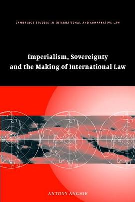 Imperialism, Sovereignty and the Making of International Law pdf epub mobi 电子书 下载