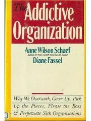 The Addictive Organization pdf epub mobi 电子书 下载