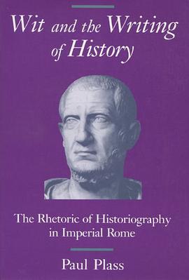 Wit and the Writing of History pdf epub mobi 下载