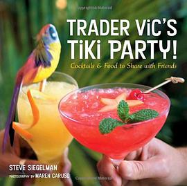 Trader Vic's Cocktail and Party Food pdf epub mobi 电子书 下载