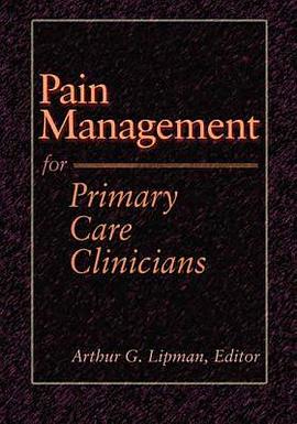 Pain Management for Primary Care Clinicians pdf epub mobi 下载