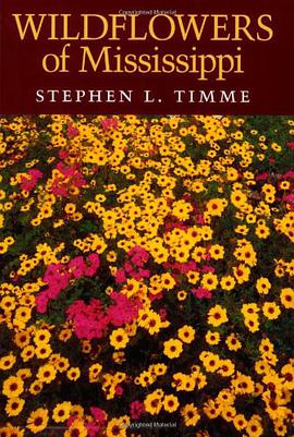 Wildflowers of Mississippi pdf epub mobi 电子书 下载