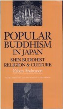 Popular Buddhism in Japan: Shin Buddhist Religion & Culture pdf epub mobi 电子书 下载